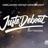 Juste Debout Rotterdam | 22.02.2020